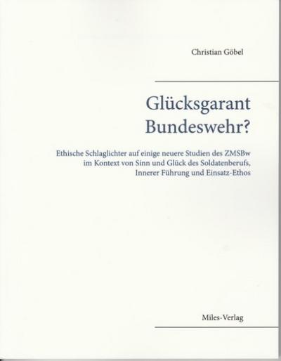 Glücksgarant Bundeswehr?