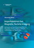 Imperfektionen bei Magnetic Particle Imaging