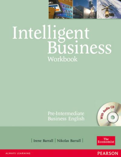Intelligent Business, Pre-Intermediate Workbook, w. Audio-CD