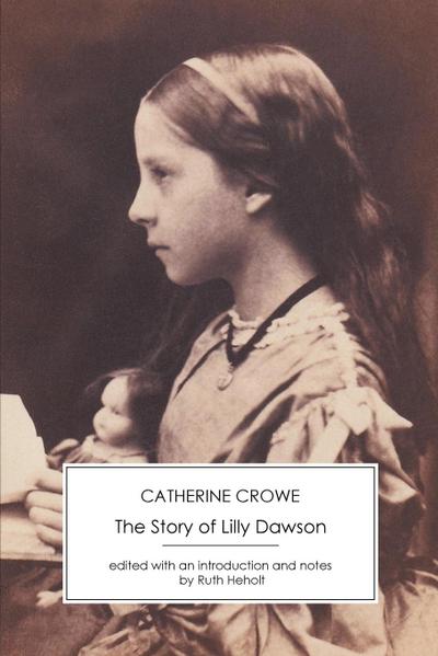 Crowe, C: Story of Lilly Dawson