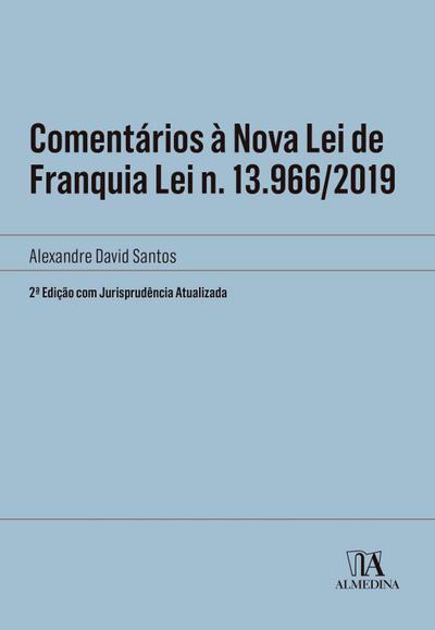 Comentários à Nova Lei de Franquia