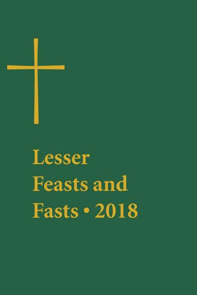 Lesser Feasts and Fasts 2018