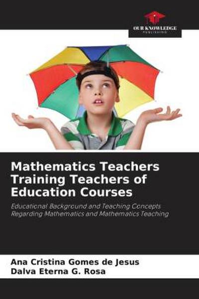 Mathematics Teachers Training Teachers of Education Courses