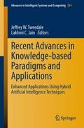 Recent Advances in Knowledge-based Paradigms and A