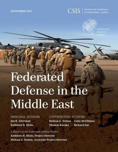 Alterman, J: Federated Defense in the Middle East