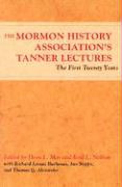 The Mormon History Association’s Tanner Lectures