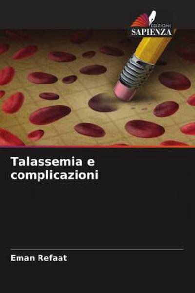 Talassemia e complicazioni
