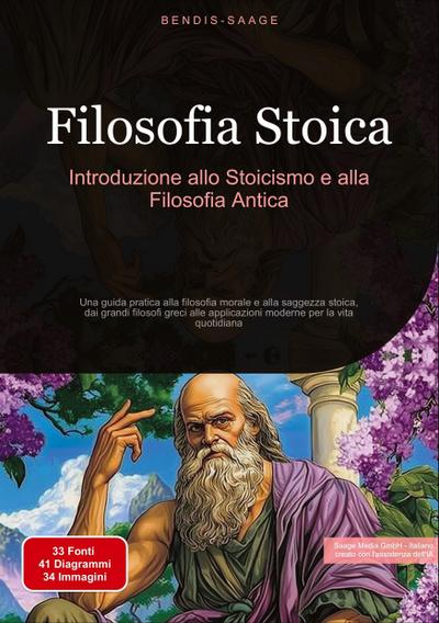 Filosofia Stoica: Introduzione allo Stoicismo e alla Filosofia Antica