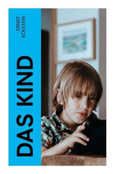 Das Kind