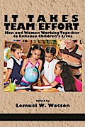 It Takes Team Effort
