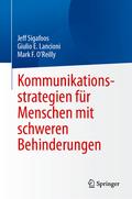Kommunikationsstrategien für Menschen mit schweren