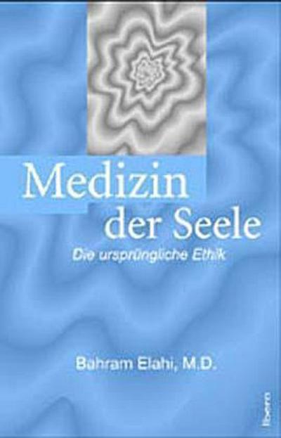 Medizin der Seele