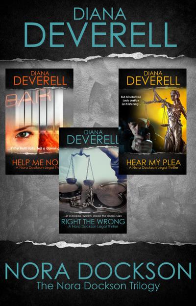The Nora Dockson Trilogy * Help Me Nora * Right the Wrong * Hear My Plea (Nora Dockson Legal Thrillers, #123)