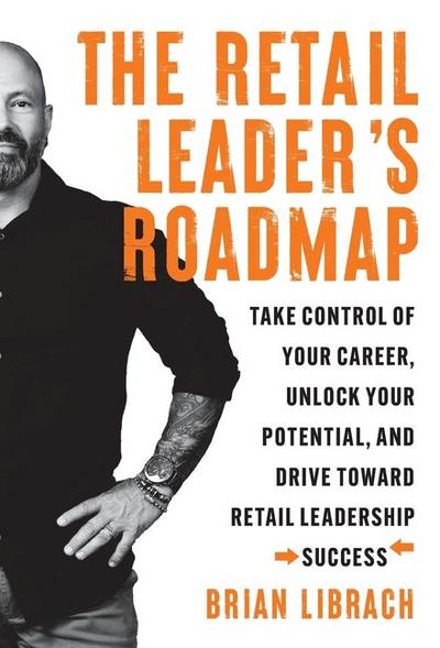 The Retail Leader’s Roadmap