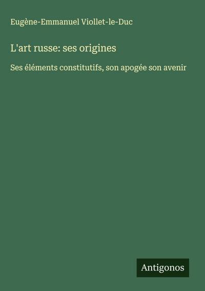 L’art russe: ses origines