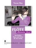 Flöte - effizienter üben!