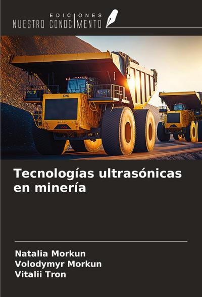 Tecnologías ultrasónicas en minería