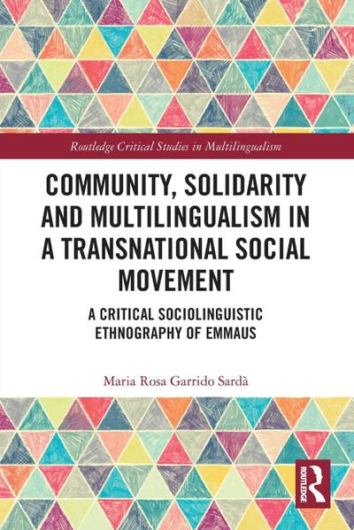 Community, Solidarity and Multilingualism in a Transnational Social Movement