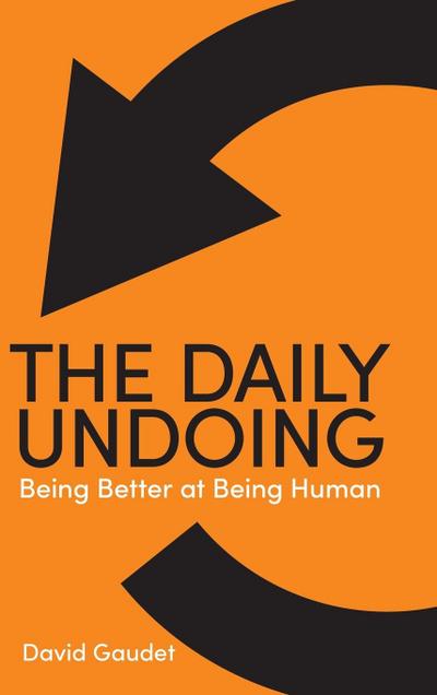 The Daily Undoing