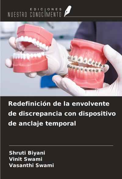 Redefinición de la envolvente de discrepancia con dispositivo de anclaje temporal