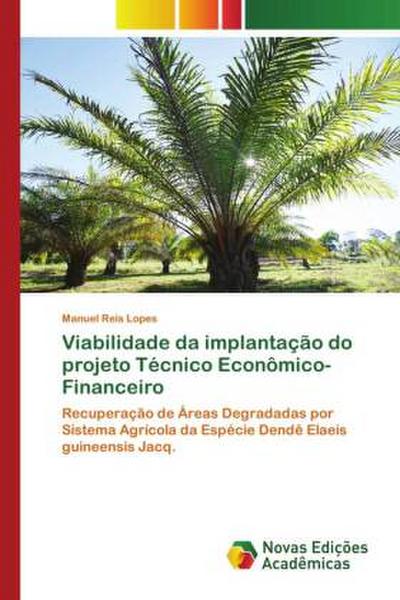Viabilidade da implantação do projeto Técnico Econômico-Financeiro