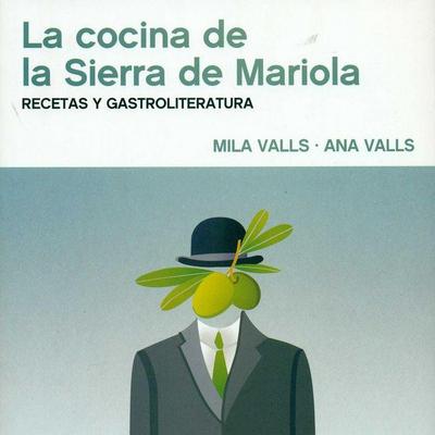 La cocina de la Sierra de Mariola : recetas y gastroliteratura
