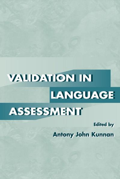 Validation in Language Assessment