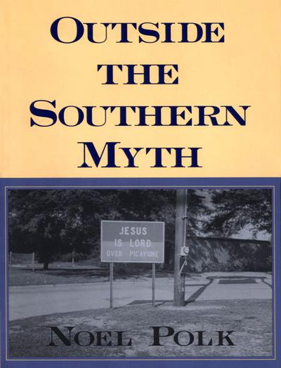 Outside the Southern Myth