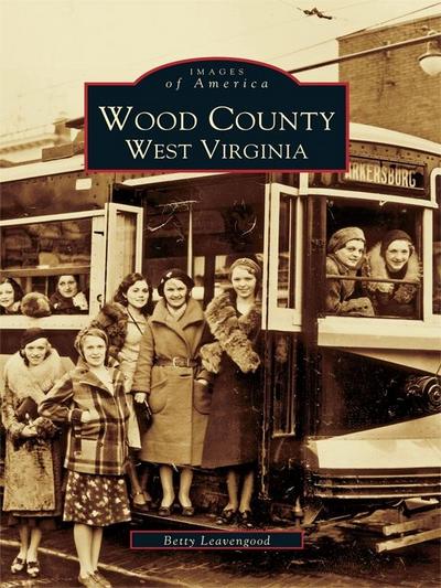 Wood County, West Virginia