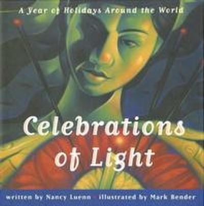 Celebrations of Light: Celebrations of Light