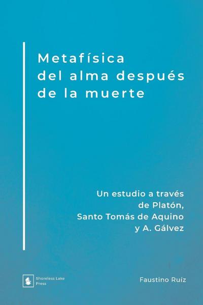 Metafísica del alma después de la muerte