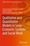 Qualitative and Quantitative Models in Socio-Economic Systems and Social Work