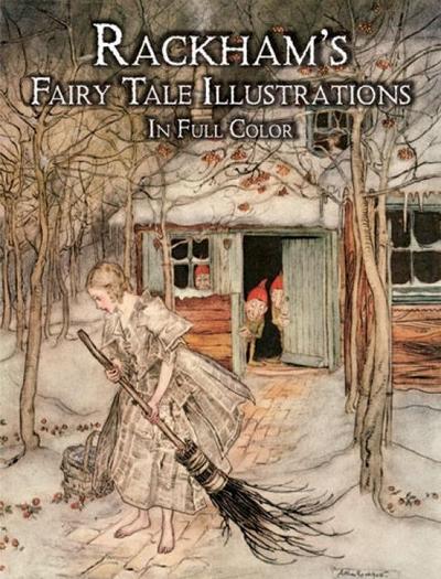Rackham’s Fairy Tale Illustrations