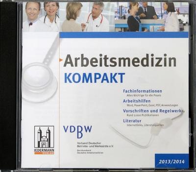 Arbeitsmedizin Kompakt - DVD Ausgabe Ausgabe 2019/2020