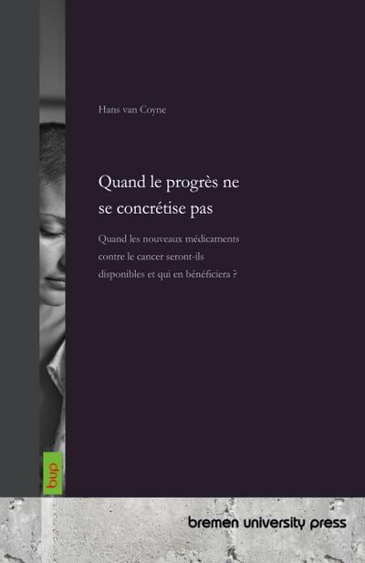 Quand le progrès ne se concrétise pas