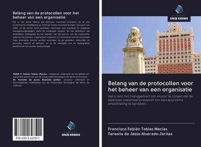 Belang van de protocollen voor het beheer van een organisatie