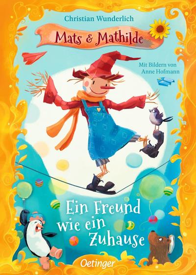 Mats und Mathilde 3. Ein Freund wie ein Zuhause