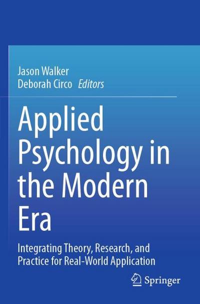 Applied Psychology in the Modern Era