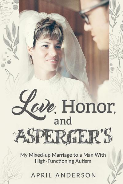 Love, Honor, and Asperger’s