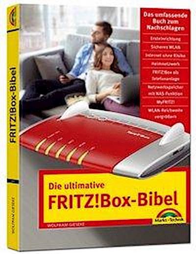 Gieseke, W: Die ultimative FRITZ!Box Bibel - Das Praxisbuch