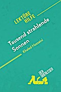 Tausend strahlende Sonnen von Khaled Hosseini (Lektürehilfe)