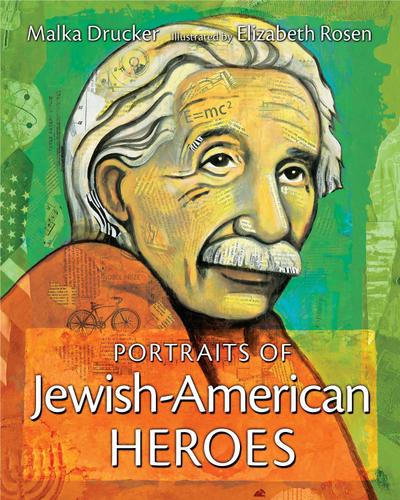 Portraits of Jewish-American Heroes