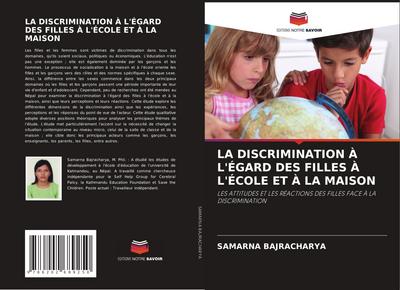 LA DISCRIMINATION À L’ÉGARD DES FILLES À L’ÉCOLE ET À LA MAISON
