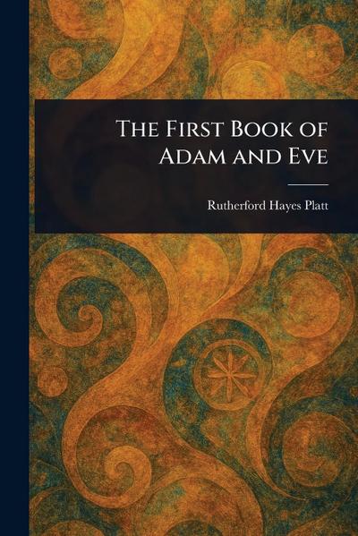 The First Book of Adam and Eve