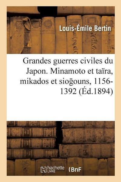 Les Grandes Guerres Civiles Du Japon