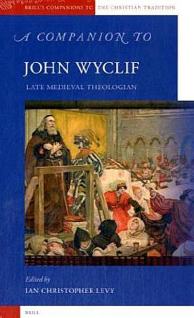 A Companion to John Wyclif
