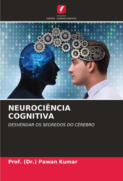 NEUROCIÊNCIA COGNITIVA