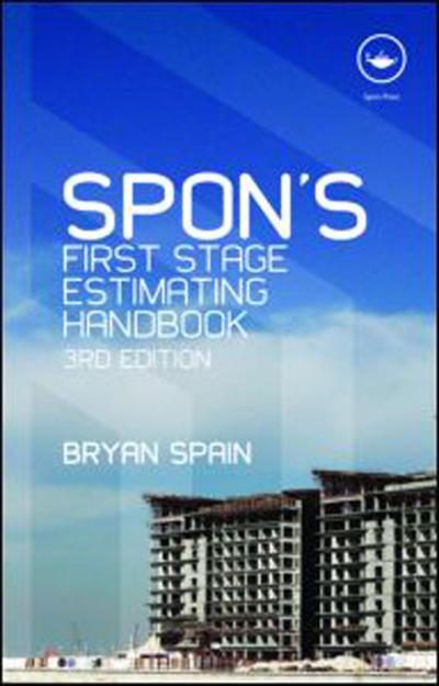 Spon’s First Stage Estimating Handbook