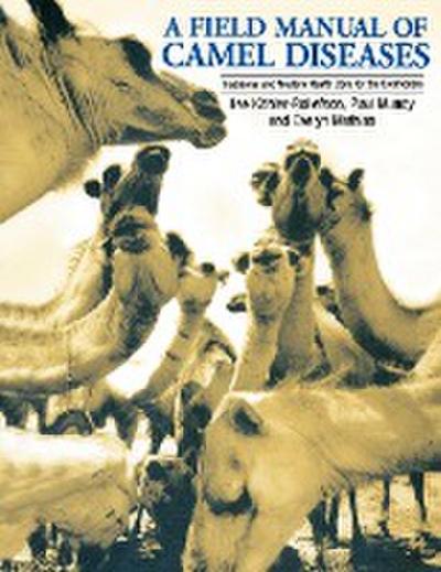 A Field Manual of Camel Diseases