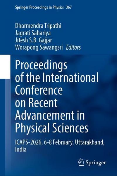 Proceedings of the International Conference on Recent Advancement in Physical Sciences